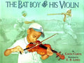 The Bat Boy and His Violin - Hardcover