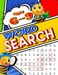 Word Search for KIDS: Ages 6-9 Puzzle Games for Smart Kids: Hours of Fun and enjoyment for 1st, 2nd, or 3rd grade children. 100 Puzzles with - Paperback