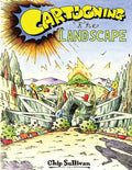 Cartooning the Landscape - Hardcover
