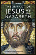 The Impact of Jesus of Nazareth. Historical, Theological, and Pastoral Perspectives. Vol. 2. Social and Pastoral Studies - Paperback