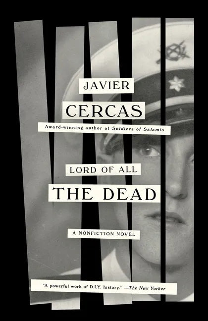 Lord of All the Dead: A Nonfiction Novel - Paperback