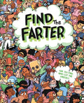 Find the Farter: Can You Find Who Cut the Cheese? - Hardcover