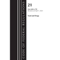Code of Federal Regulations, Title 21 Food and Drugs 600-799, 2023 - Paperback