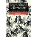 Brotherhood of Barristers: A Cultural History of the British Legal Profession, 1840-1940 - Hardcover