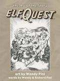 Elfquest: The Art of the Story - Hardcover
