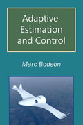 Adaptive Estimation and Control - Paperback