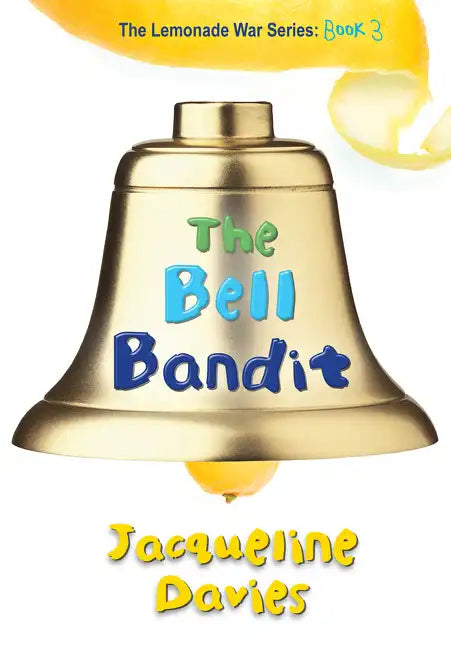 The Bell Bandit, 3 - Hardcover