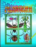 100+ Pages Of Bugs & Insects To Color: An Adult Chill Pill Coloring Book - Paperback