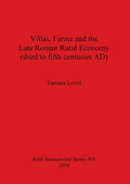 Villas, Farms and the Late Roman Rural Economy (third to fifth centuries AD) - Paperback