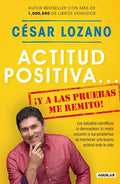 Actitud Positiva Y a Las Pruebas Me Remito / A Positive Attitude: I Rest My Case - Paperback