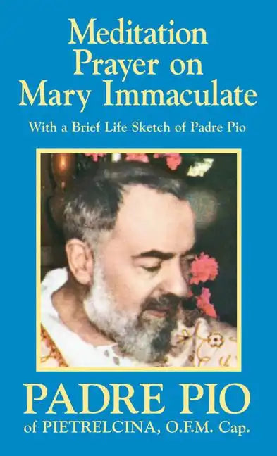 Meditation Prayer on Mary Immaculate - Paperback