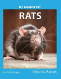 My Favorite Pet: Rats - Hardcover