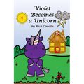 Violet Becomes a Unicorn - Paperback