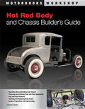 Hot Rod Body and Chassis Builder's Guide - Paperback
