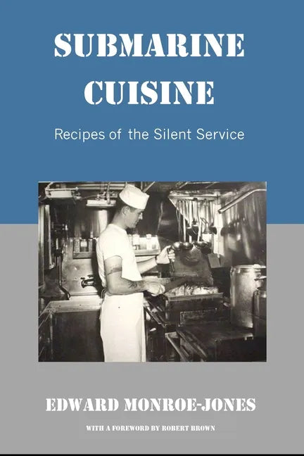 Submarine Cuisine - Paperback