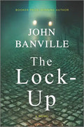 The Lock-Up: A Detective Mystery - Hardcover
