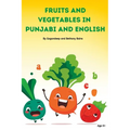 Fruits and Vegetables Names in Punjabi and English - Paperback
