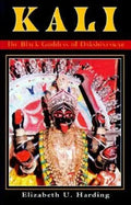 Kali: The Black Goddess of Dakshineswar - Paperback