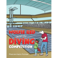 Wolfie Red and the Diving Competition - Paperback