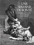 Une Semaine de Bonté: A Surrealistic Novel in Collage - Paperback