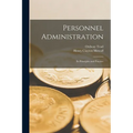Personnel Administration: Its Principles and Practice - Paperback