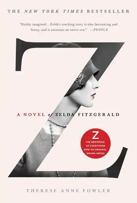 Z: A Novel of Zelda Fitzgerald - Paperback
