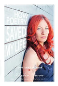 How Poetry Saved My Life: A Hustler's Memoir - Paperback