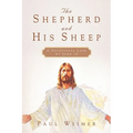 The Shepherd and His Sheep - Paperback