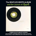 The Beatles White Album and the Launch of Apple - Hardcover