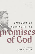 Spurgeon on Resting in the Promises of God - Paperback