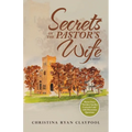 Secrets of the Pastor's Wife - Paperback