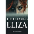The Clearing Eliza - Paperback