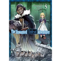 The Unwanted Undead Adventurer (Manga): Volume 5 - Paperback