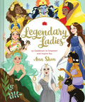 Legendary Ladies: 50 Goddesses to Empower and Inspire You - Hardcover