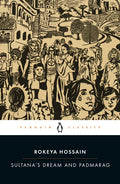 Sultana's Dream and Padmarag - Paperback