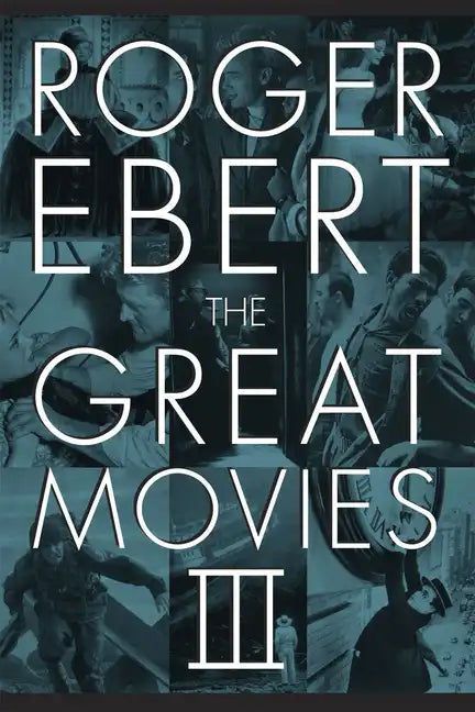 The Great Movies III - Paperback