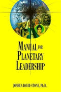 Manual for Planetary Leadership - Paperback