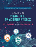 A Guide in Practical Psychrometrics for Students and Engineers - Paperback