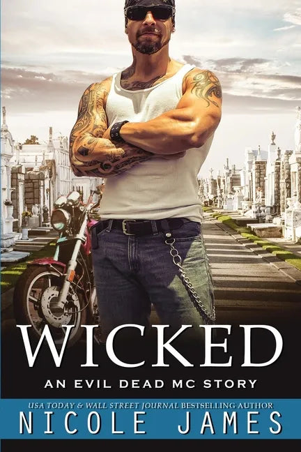 Wicked: An Evil Dead MC Story - Paperback
