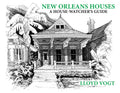 New Orleans Houses: A House-Watcher's Guide - Paperback