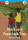 Stuck up a Paperbark Tree - Our Yarning - Paperback