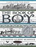 The Book of Boy: A Newbery Honor Award Winner - Hardcover