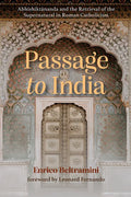 Passage to India: Abhishiktānanda and the Retrieval of the Supernatural in Roman Catholicism - Paperback