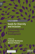Seeds for Diversity and Inclusion: Agroecology and Endogenous Development - Hardcover