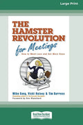 The Hamster Revolution for Meetings [Standard Large Print 16 Pt Edition] - Paperback