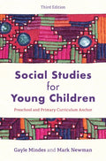 Social Studies for Young Children: Preschool and Primary Curriculum Anchor - Paperback