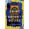 The Saint of Bright Doors - Paperback