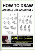 How to Draw Animals Like An Artist ?: ( Learn how to draw animals in simple steps for beginners aspiring to become artists & designers. ) - Paperback