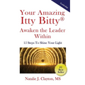 Your Amazing Itty Bitty(R) Awaken the Leader Within Book: 15 Steps To Shine Your Light - Paperback