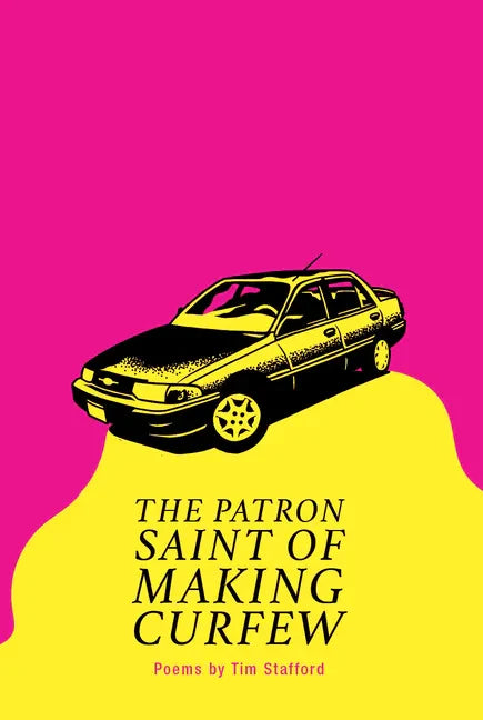 The Patron Saint of Making Curfew - Paperback